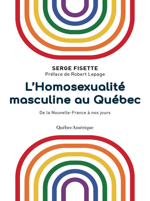 Title details for L'Homosexualité masculine au Québec by Serge Fisette - Available